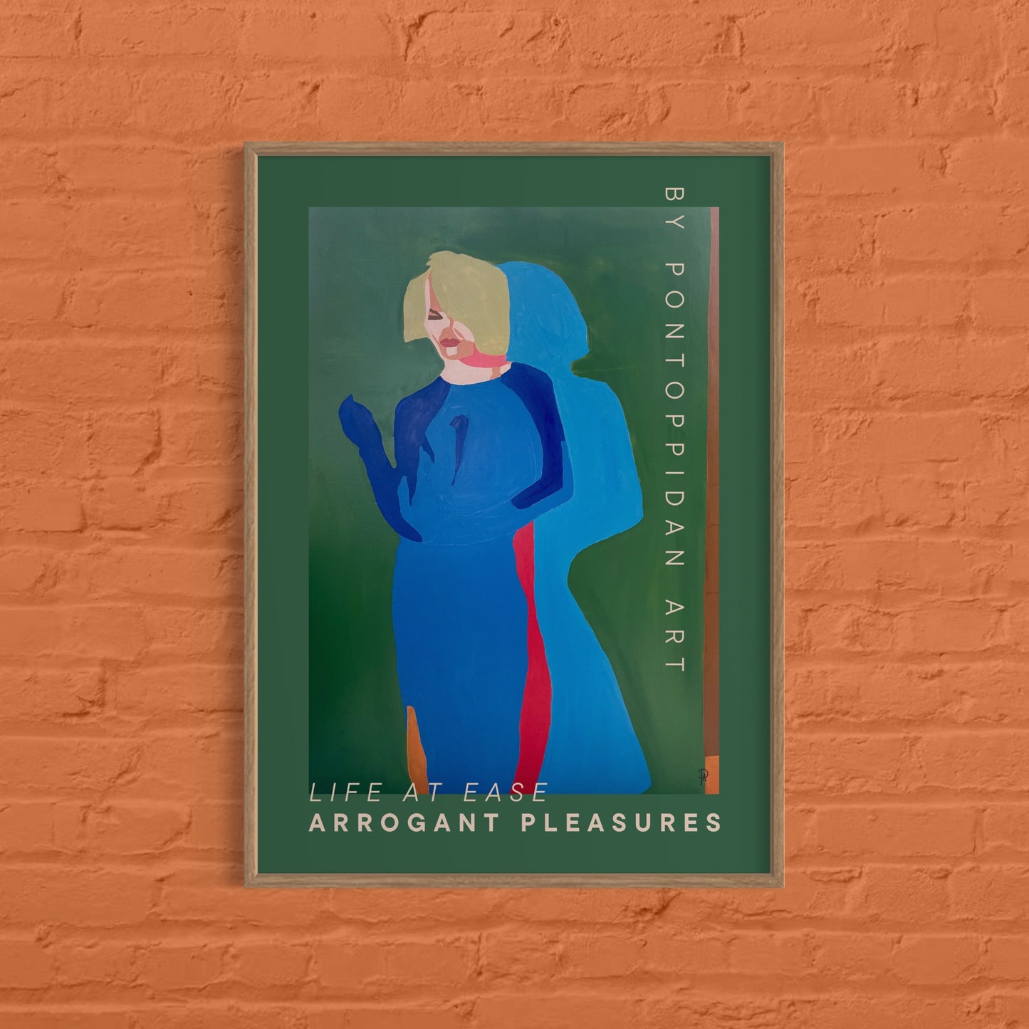 Life at Ease, Arrogant Pleasures - Plakat