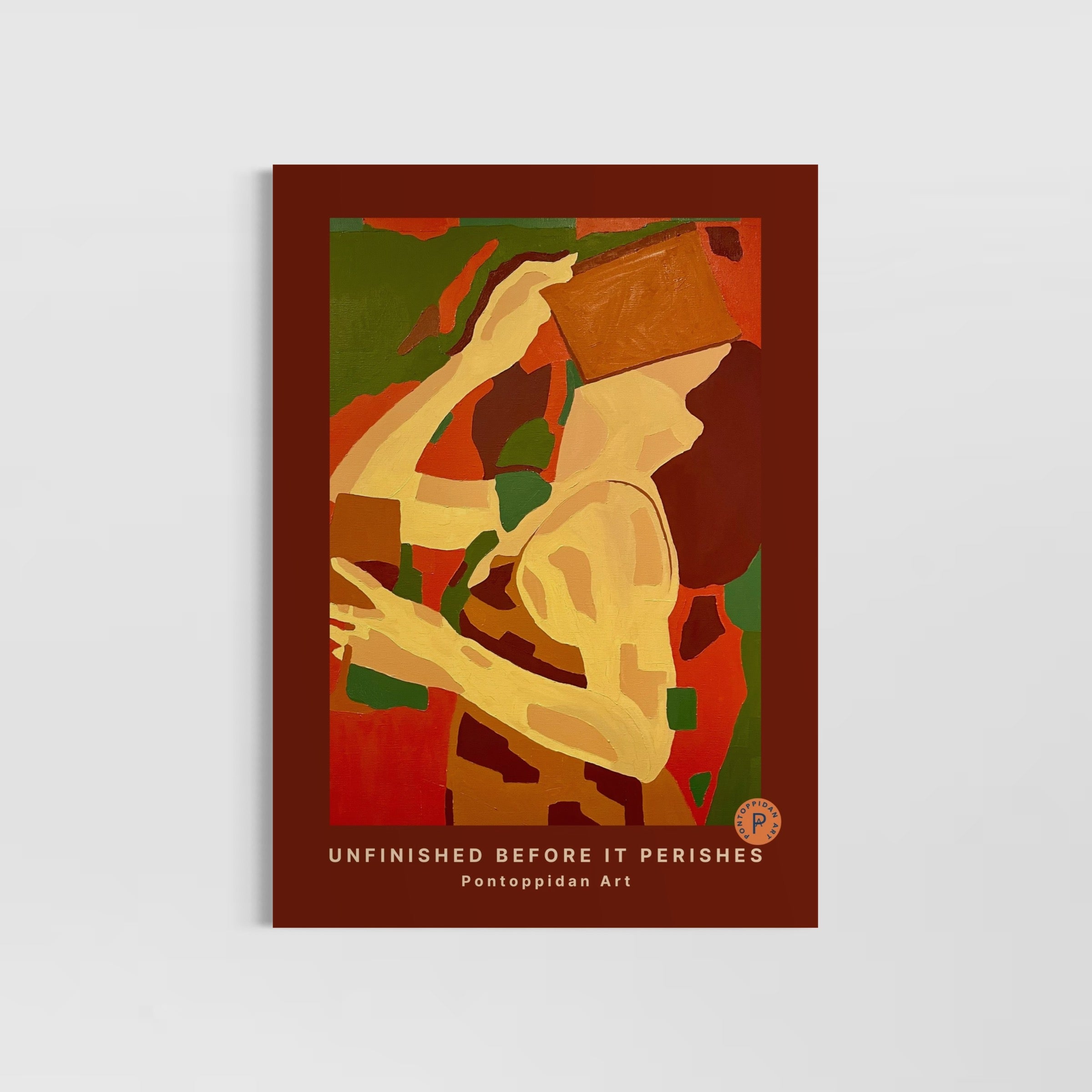 Unfinished before it Perishes - Plakat