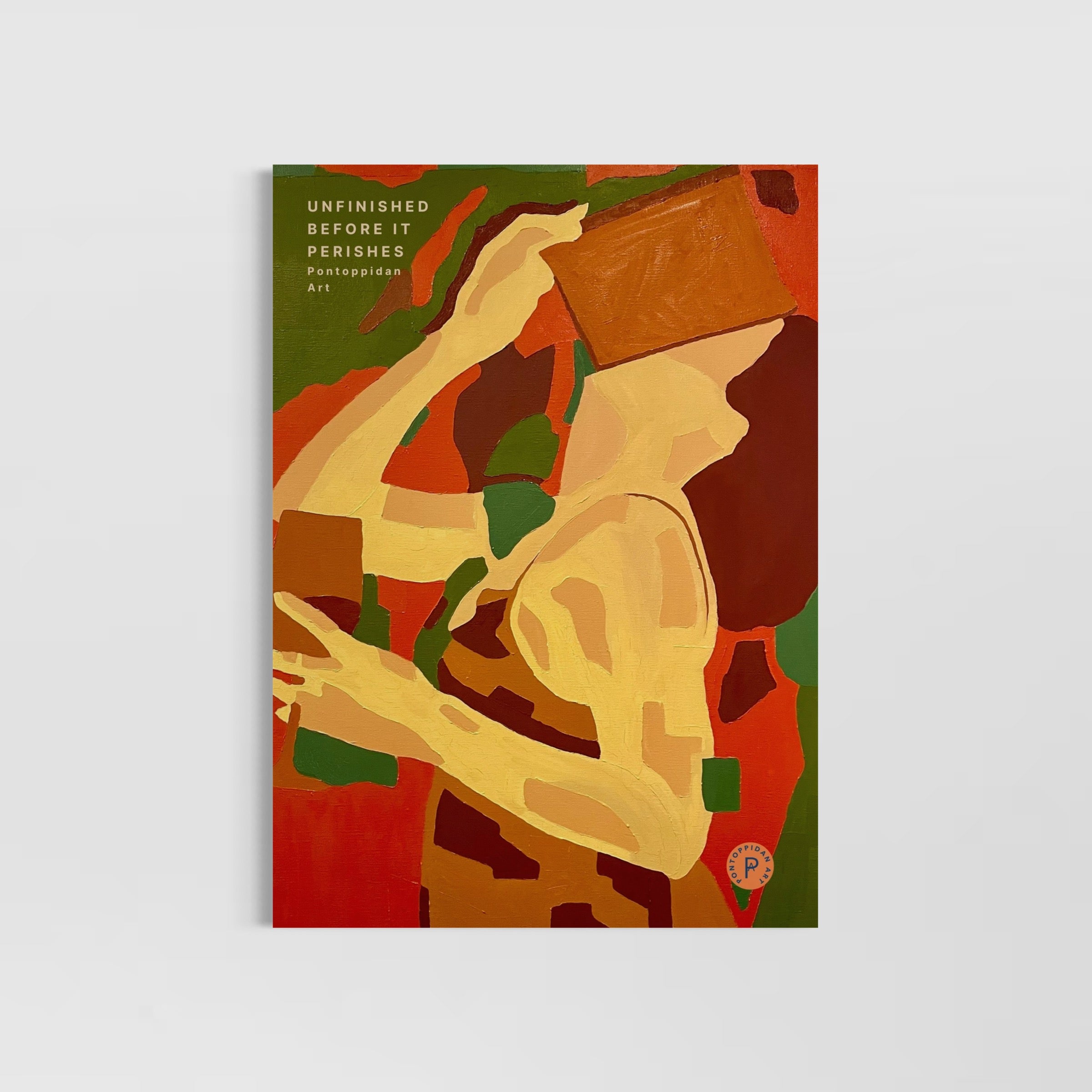 Unfinished before it Perishes - Plakat