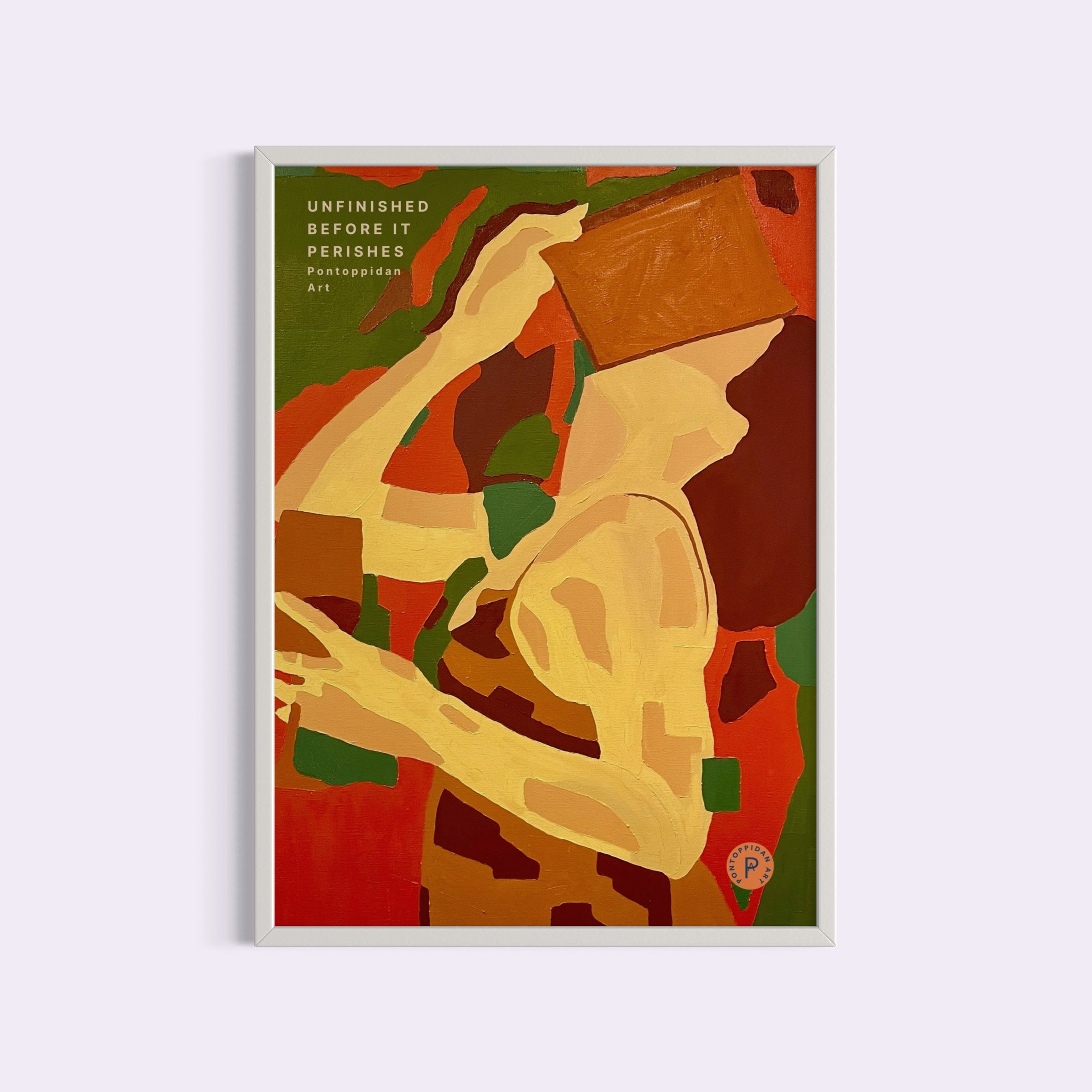 Unfinished before it Perishes - Plakat