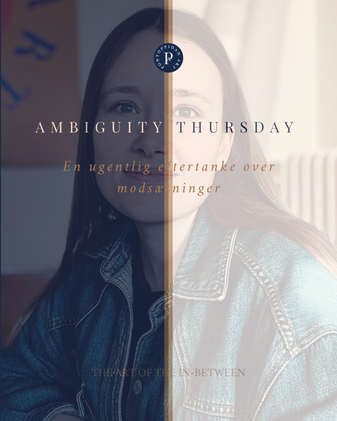 Ambiguity Thursday – Tvetydighed som Styrke