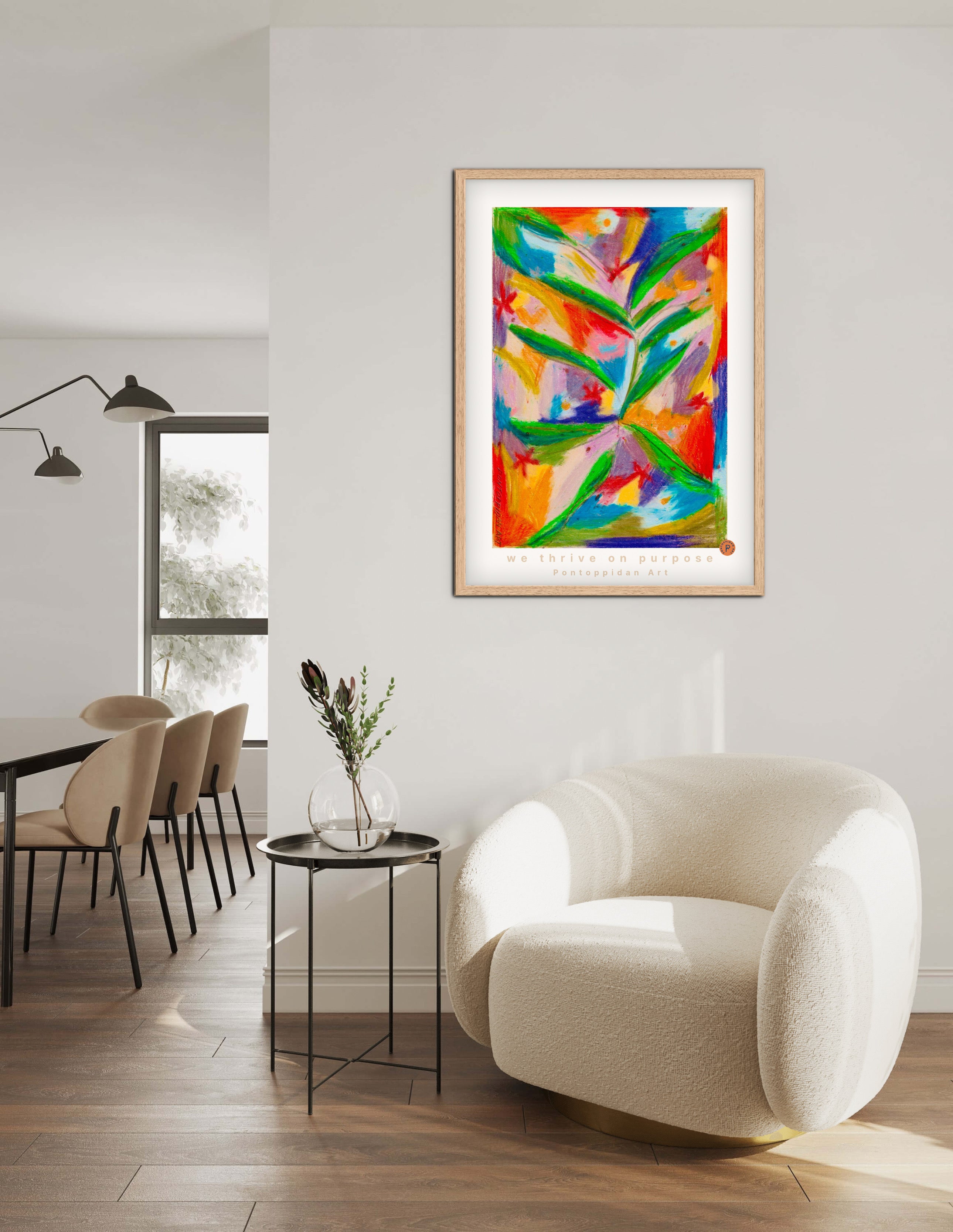 We thrive on purpose - Plakat