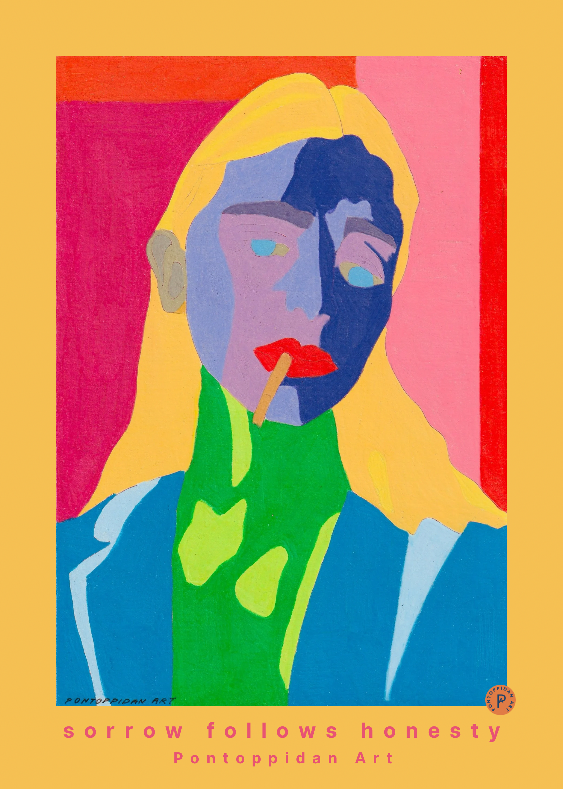 Sorrow follows honesty - Plakat