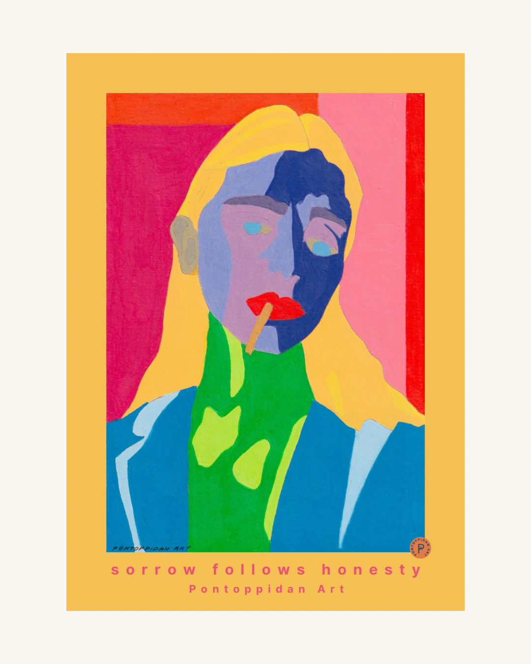 Sorrow follows honesty - Plakat