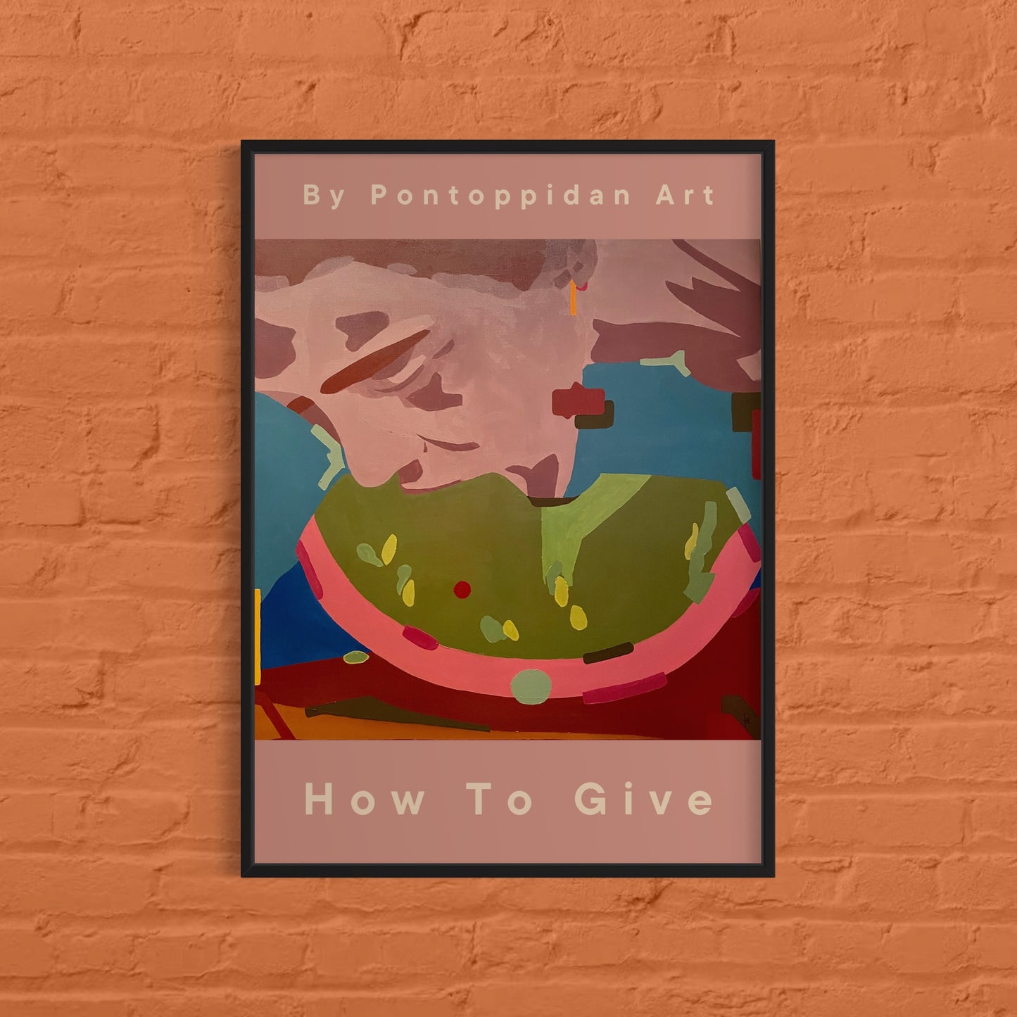 Filosofisk Kunstplakat - How to Give