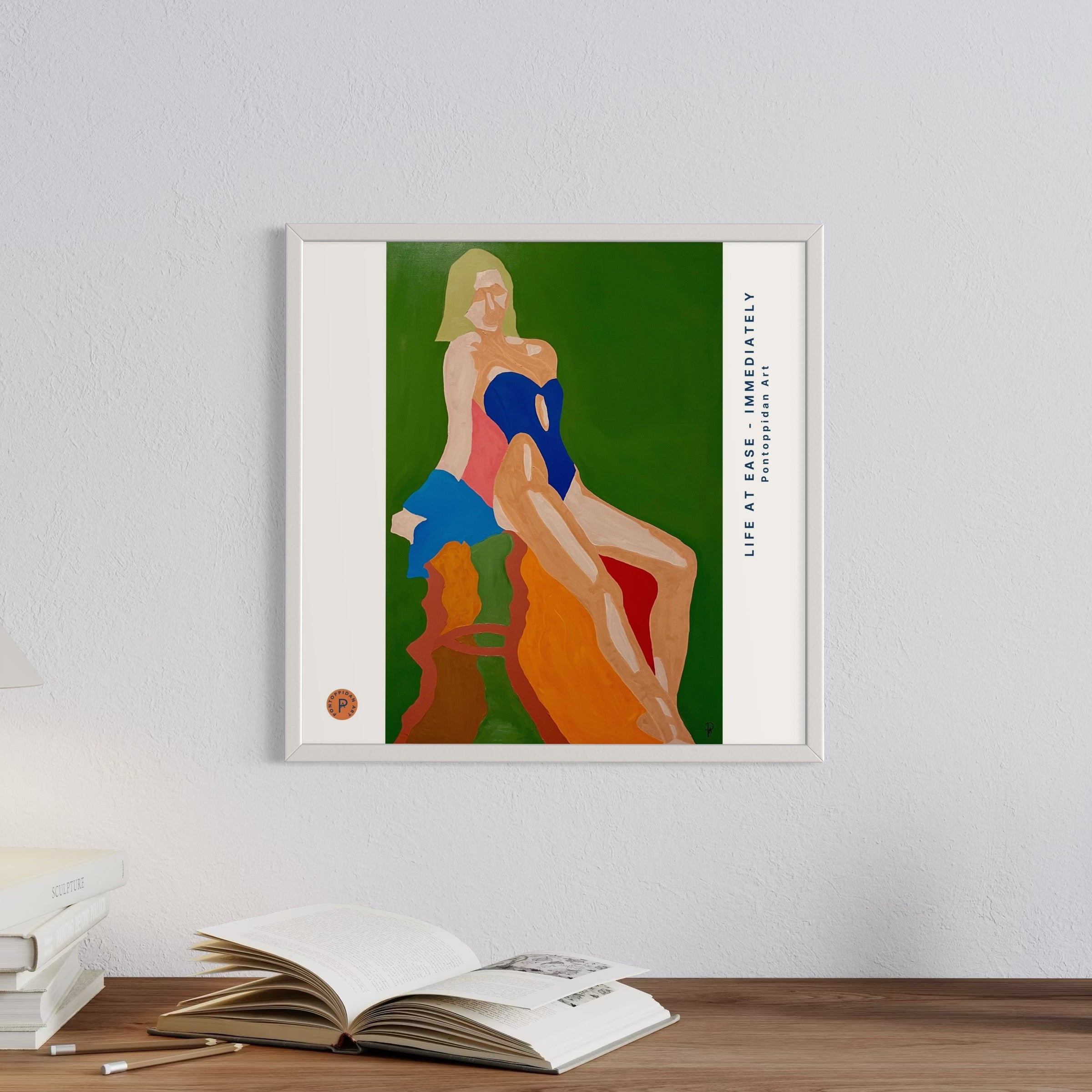 Immediately / Life at Ease - Art print