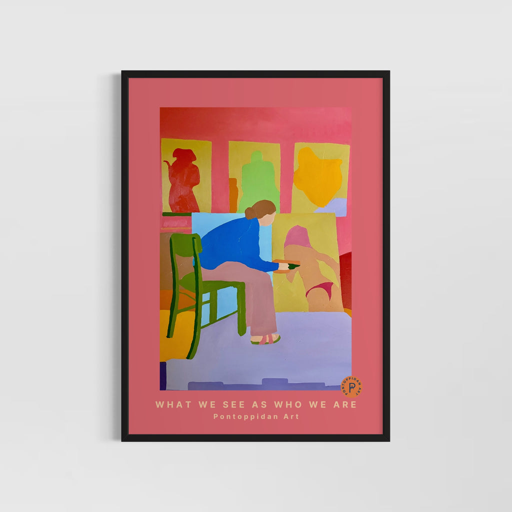 What We See as Who We Are - Art print
